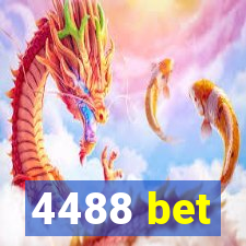 4488 bet